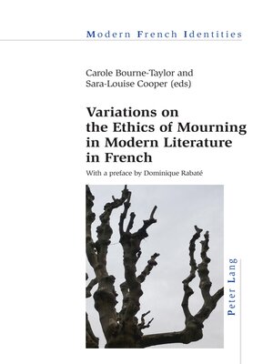 cover image of Variations on the Ethics of Mourning in Modern Literature in French